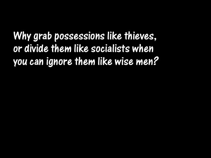 Possessions Motivational Quotes