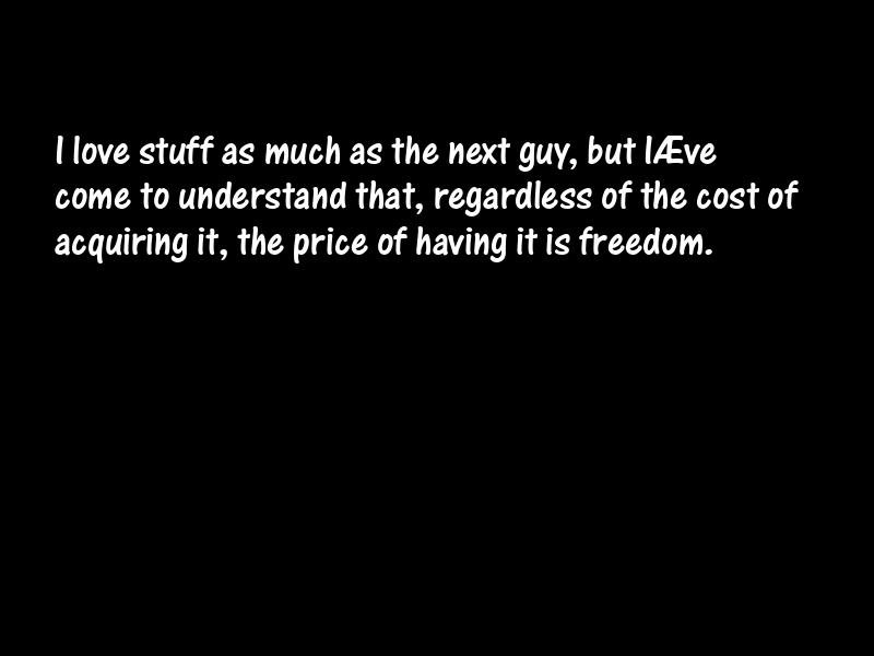 Possessions Motivational Quotes