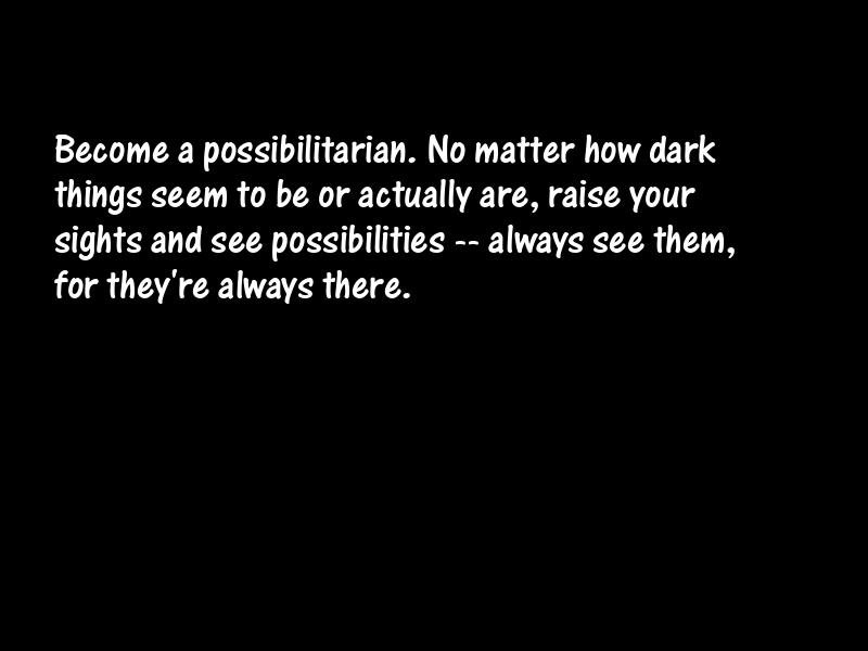 Possibilities Motivational Quotes