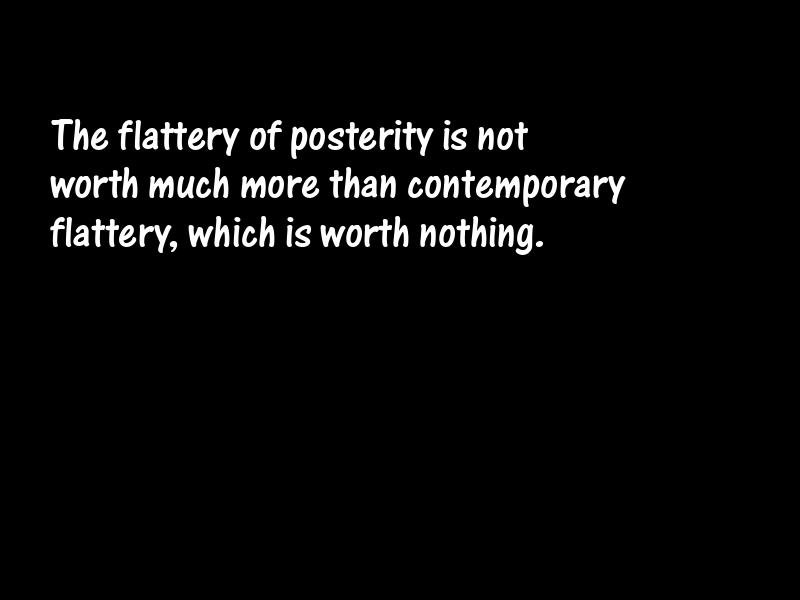 Posterity Motivational Quotes