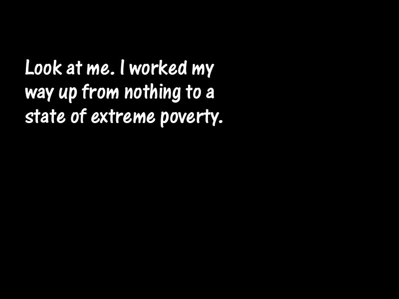 Poverty and the poor Motivational Quotes