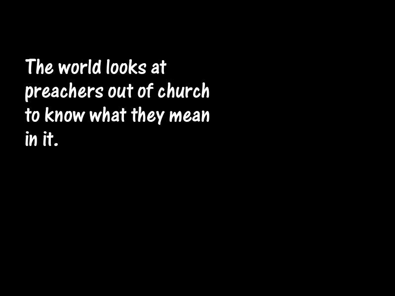 Preachers and preaching Motivational Quotes