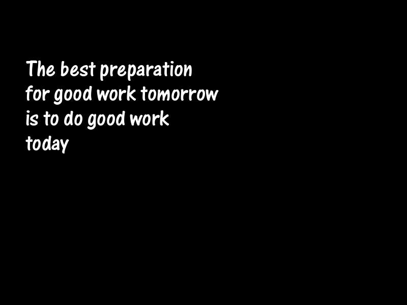 Preparation Motivational Quotes