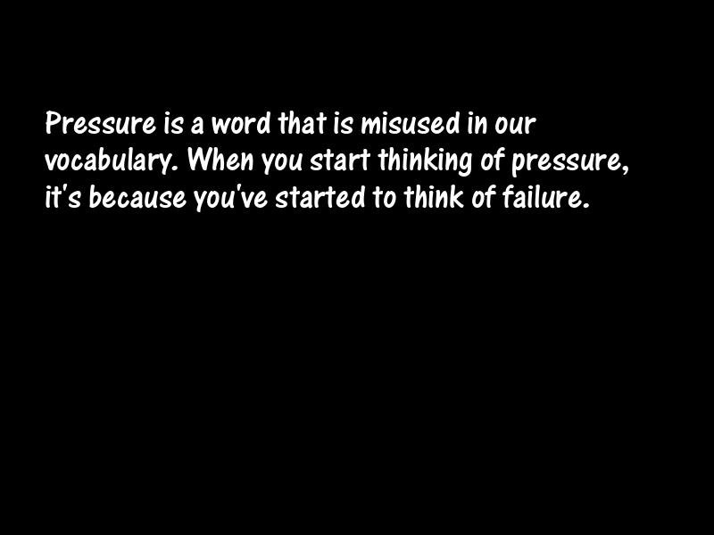 Pressure Motivational Quotes