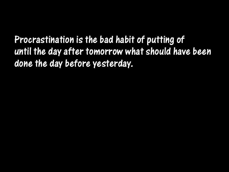 Procrastination Motivational Quotes