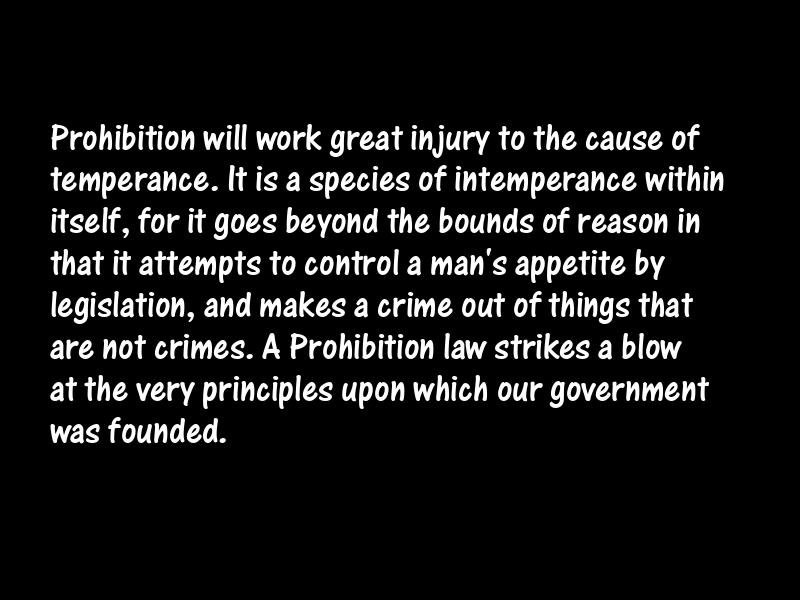 Prohibition Motivational Quotes