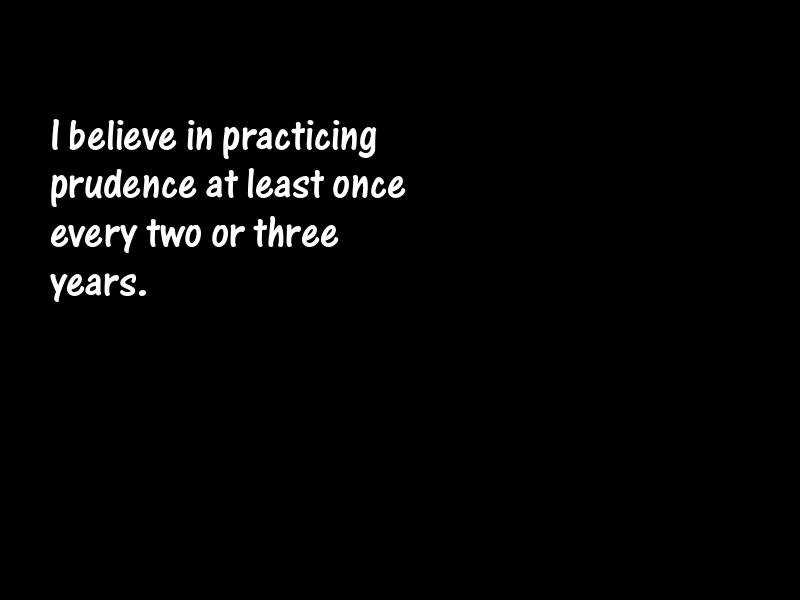 Prudence Motivational Quotes