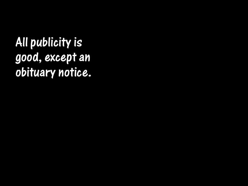 Publicity Motivational Quotes