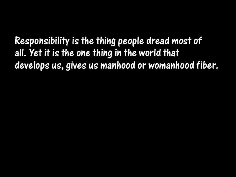 Responsibility Motivational Quotes