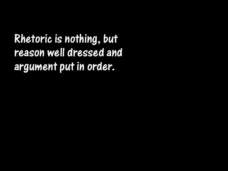 Rhetoric Motivational Quotes