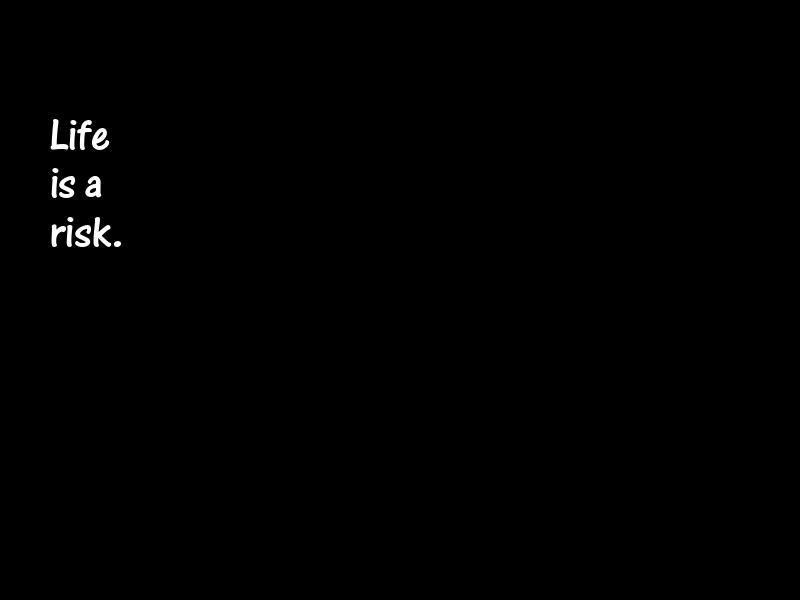 Risk Motivational Quotes