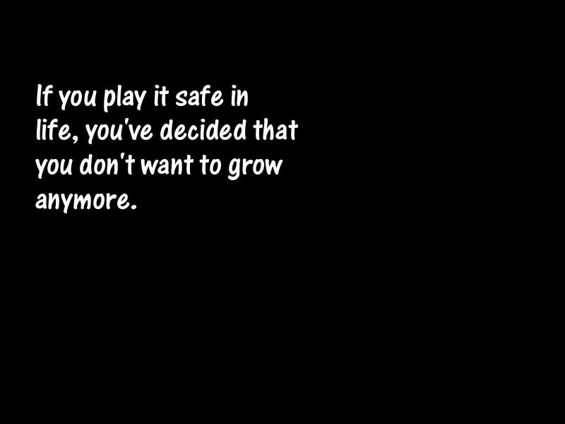 Risk Motivational Quotes