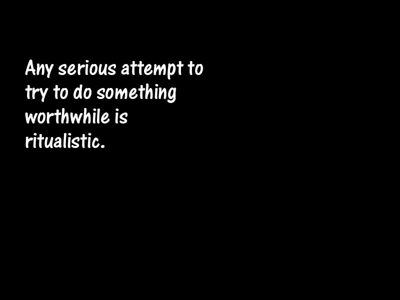 Ritual Motivational Quotes