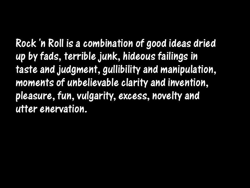 Rock and roll Motivational Quotes