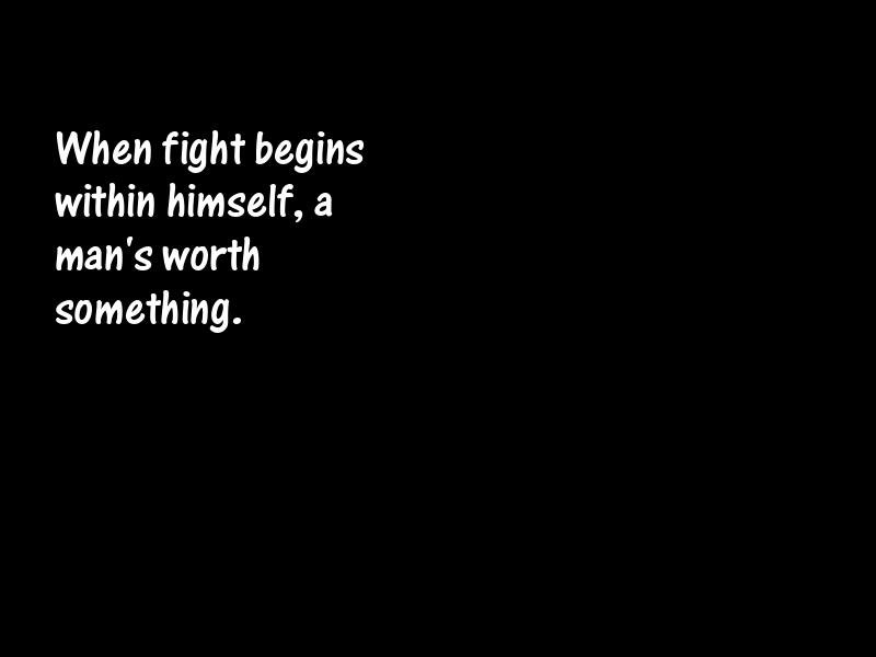 Self-conflict Motivational Quotes