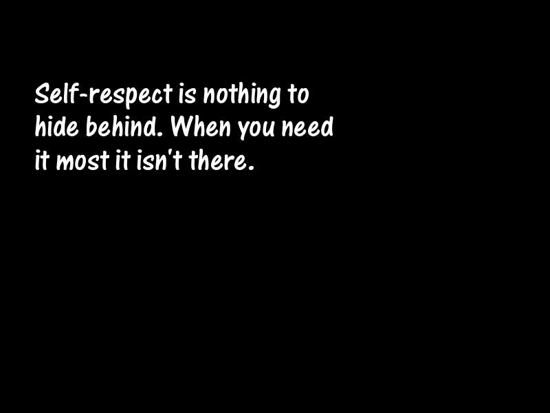 Self-respect Motivational Quotes