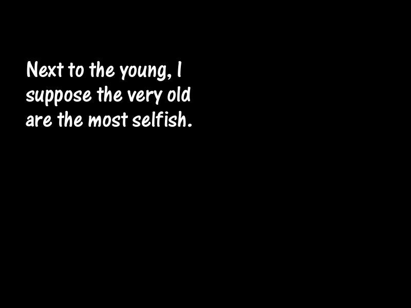 Selfishness Motivational Quotes