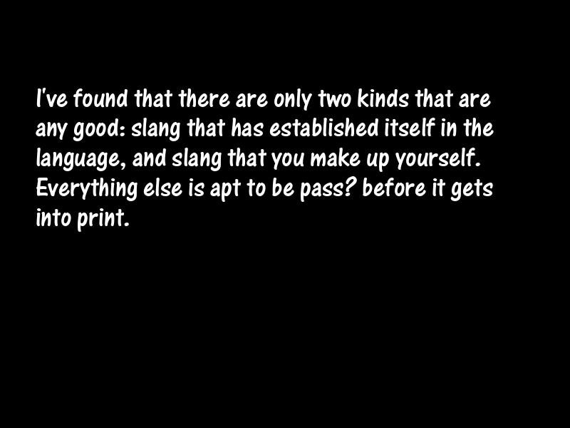 Slang Motivational Quotes
