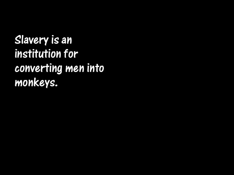 Slavery Motivational Quotes