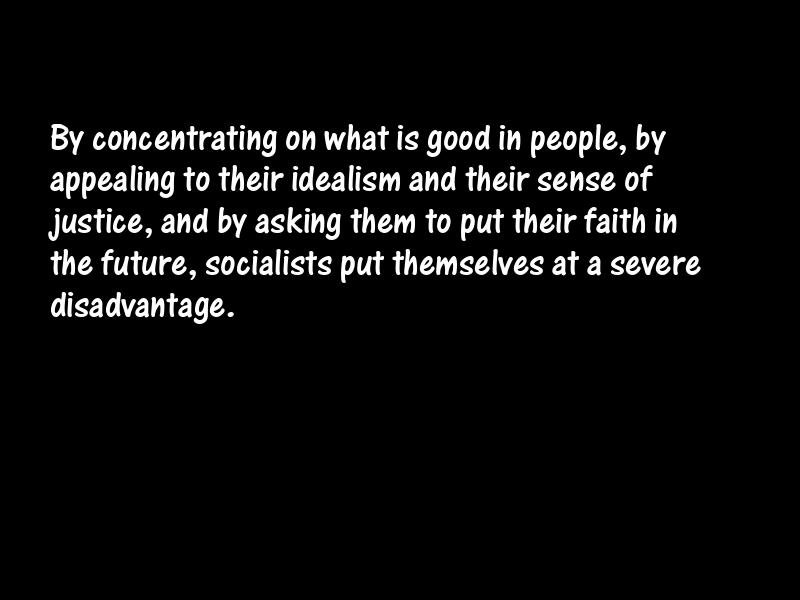 Socializing and socialism Motivational Quotes
