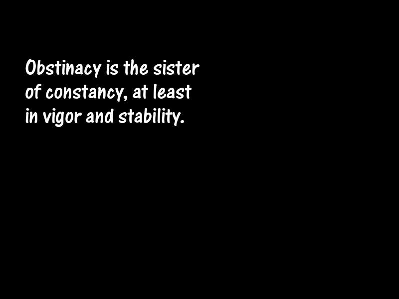 Stubbornness Motivational Quotes