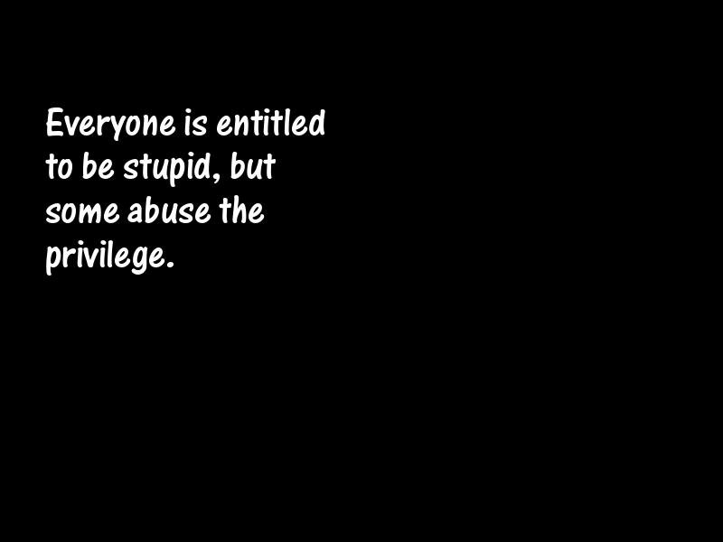 Stupidity Motivational Quotes