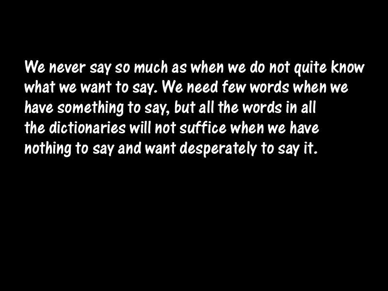 Talkativeness Motivational Quotes