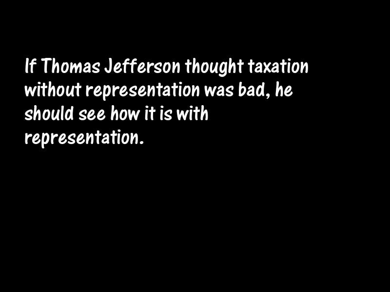 Taxes and taxation Motivational Quotes