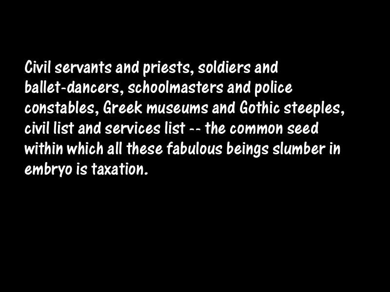 Taxes and taxation Motivational Quotes