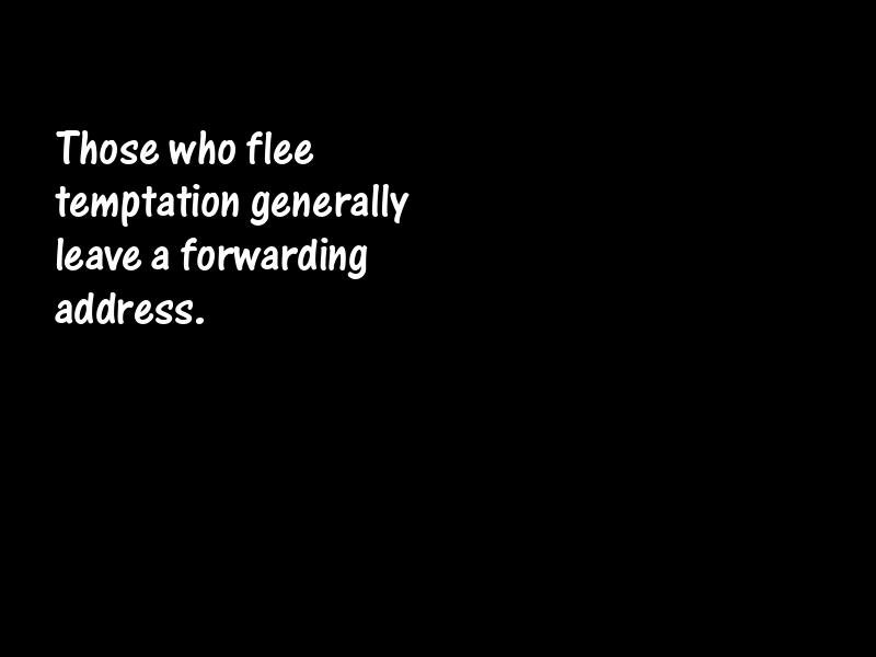 Temptation Motivational Quotes