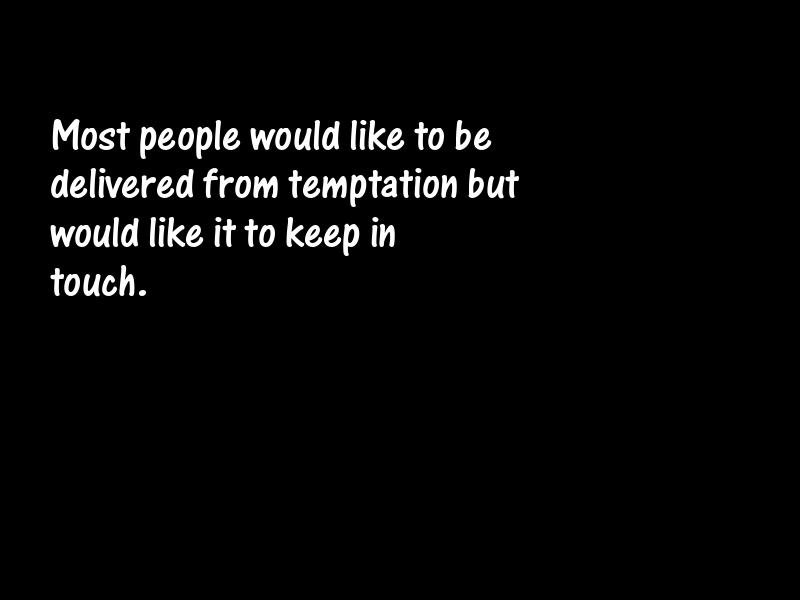 Temptation Motivational Quotes