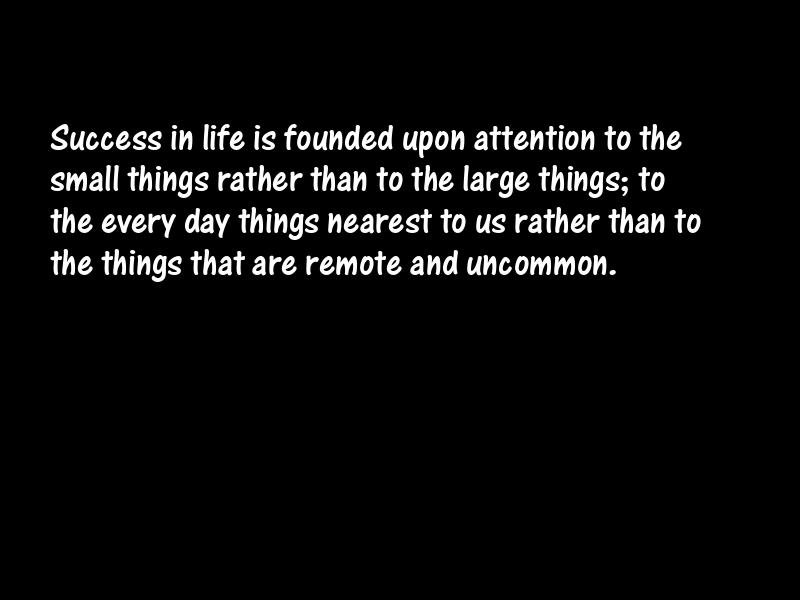 Things and little things Motivational Quotes