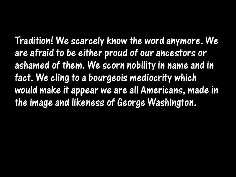 Tradition Motivational Quotes