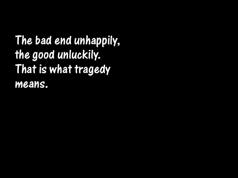 Tragedies Motivational Quotes