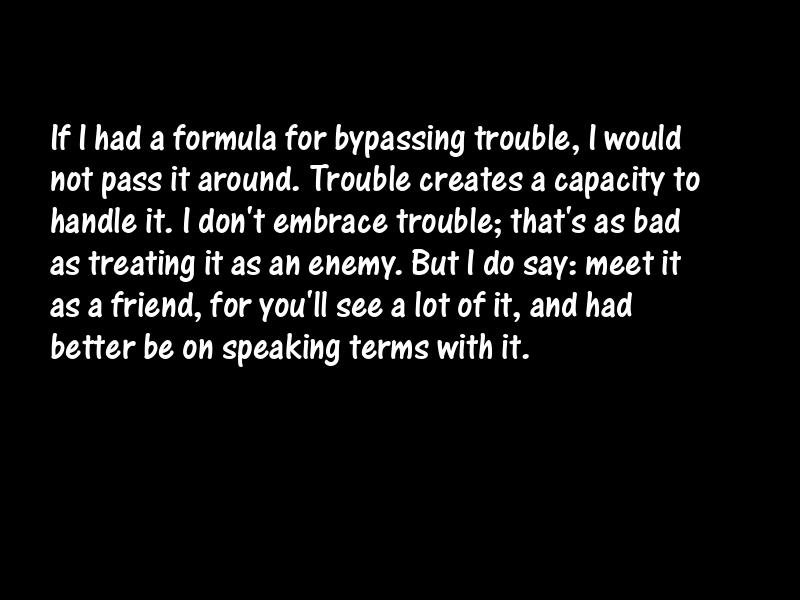 Trouble Motivational Quotes