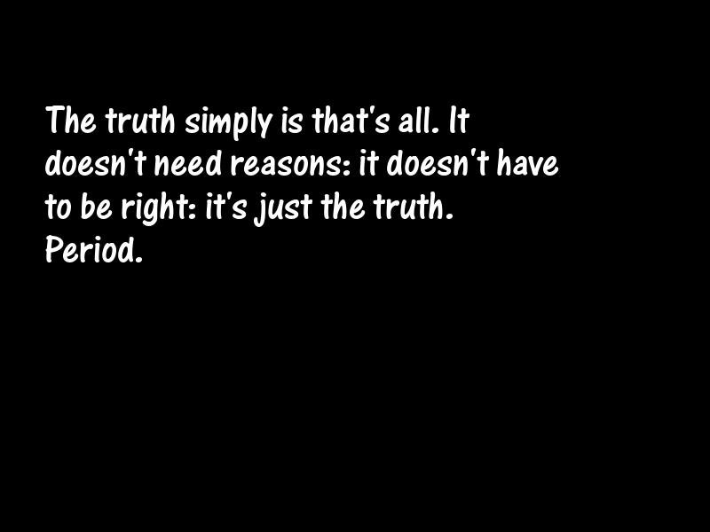 Truth Motivational Quotes