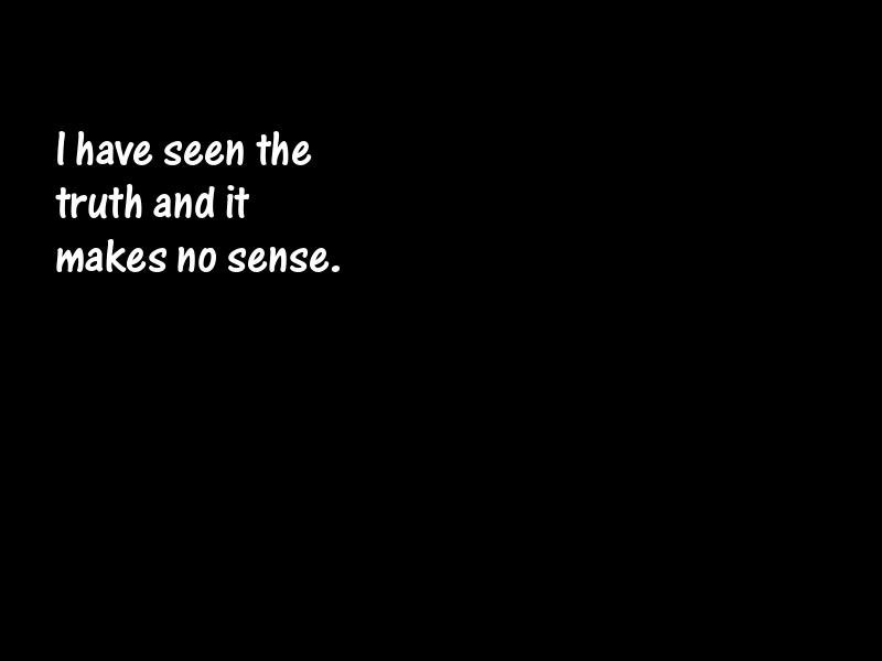 Truth Motivational Quotes