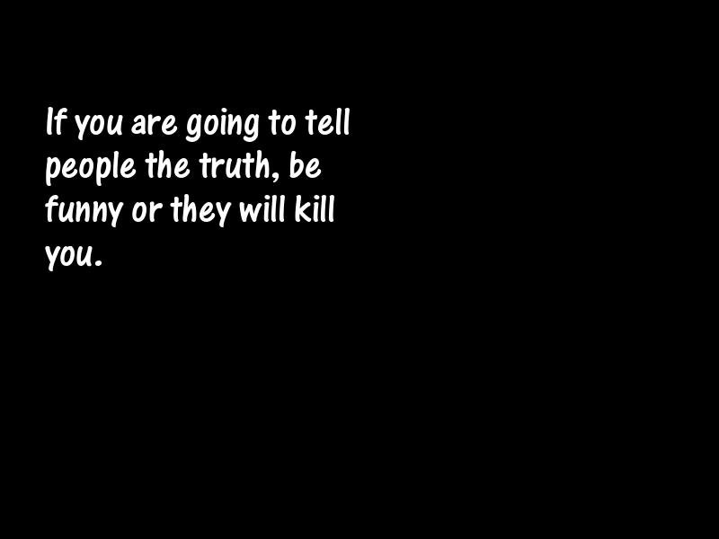 Truth Motivational Quotes