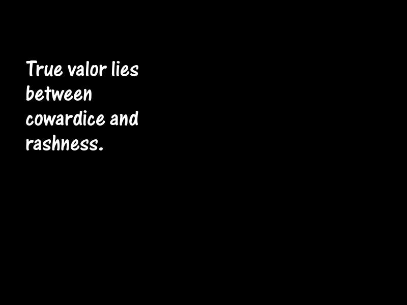 Valor Motivational Quotes