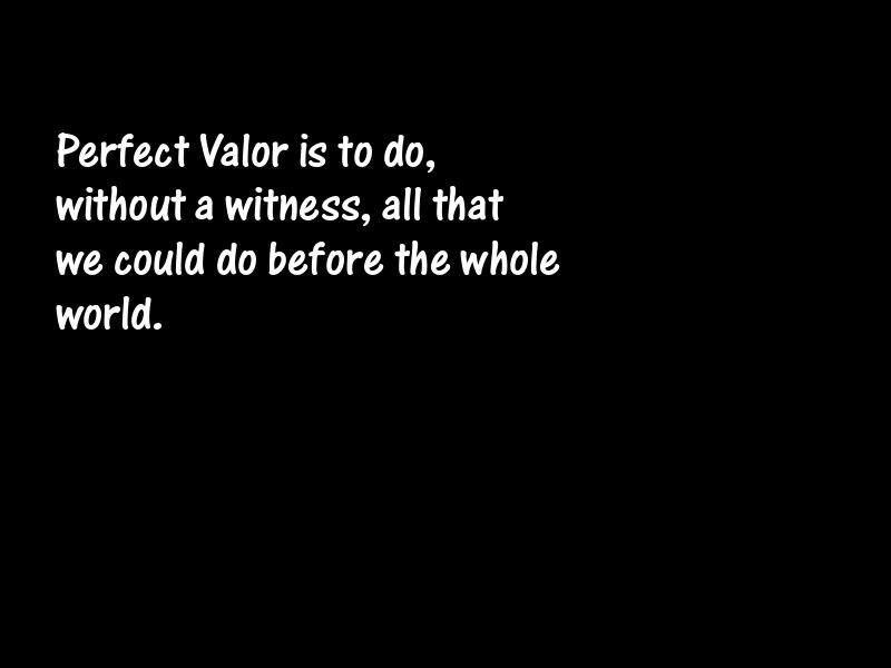 Valor Motivational Quotes