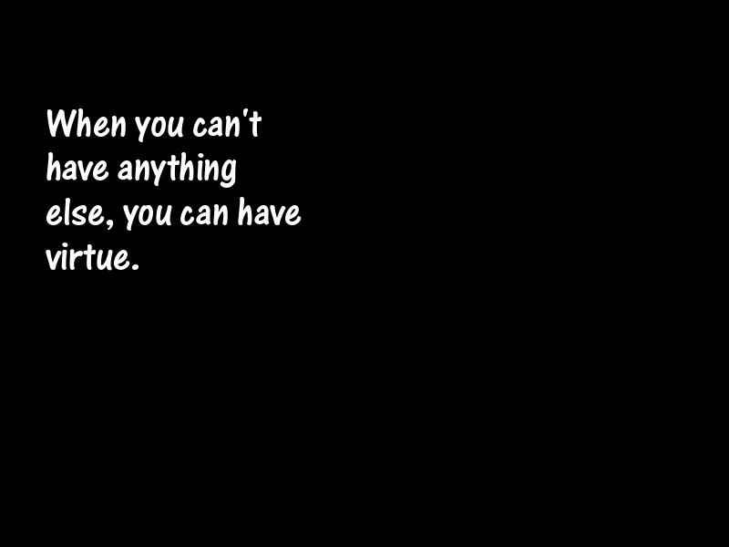 Virtue Motivational Quotes