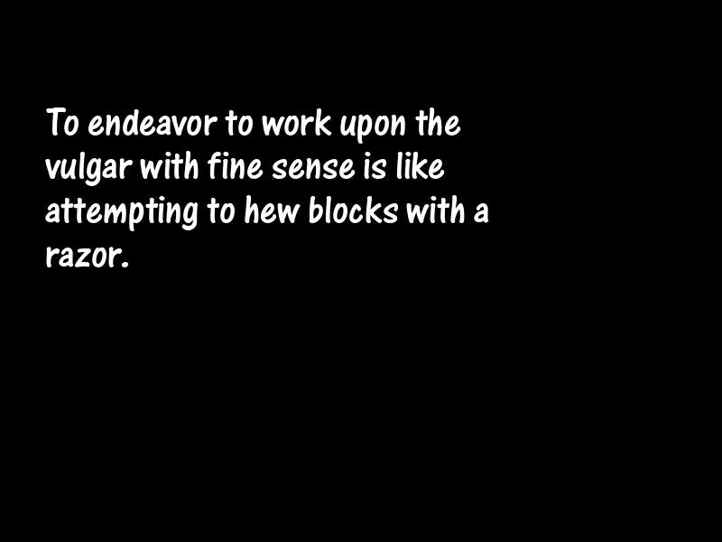 Vulgarity Motivational Quotes