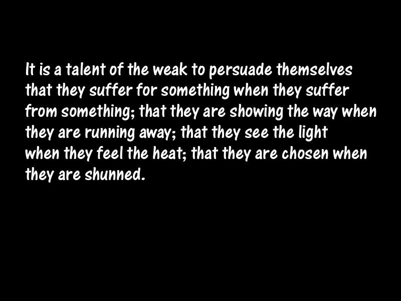 Weakness Motivational Quotes