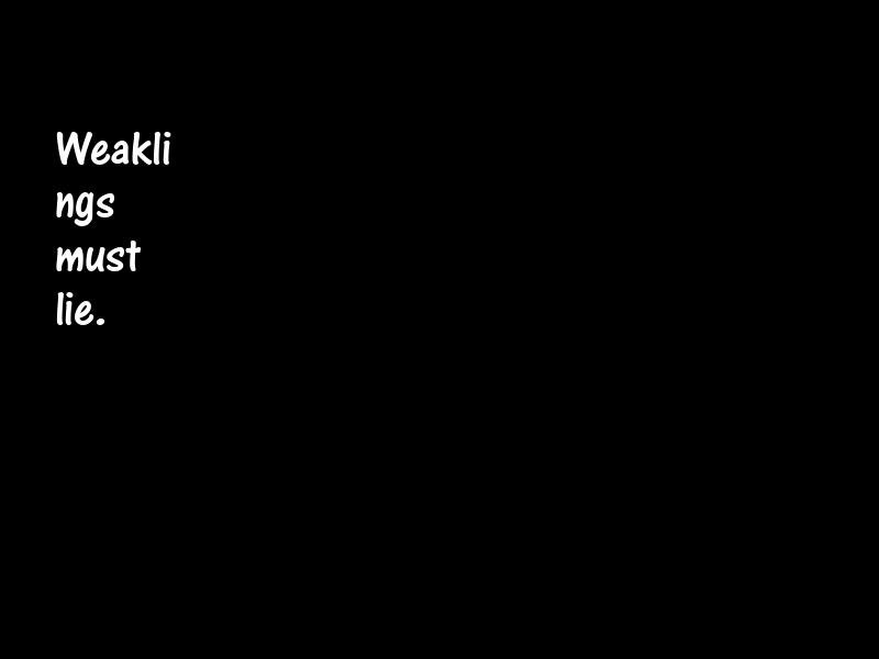 Weakness Motivational Quotes