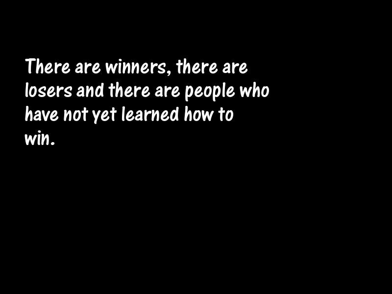 Winners and winning Motivational Quotes