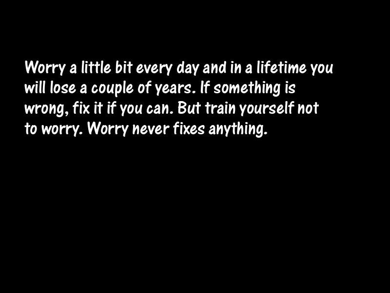 Worries Motivational Quotes